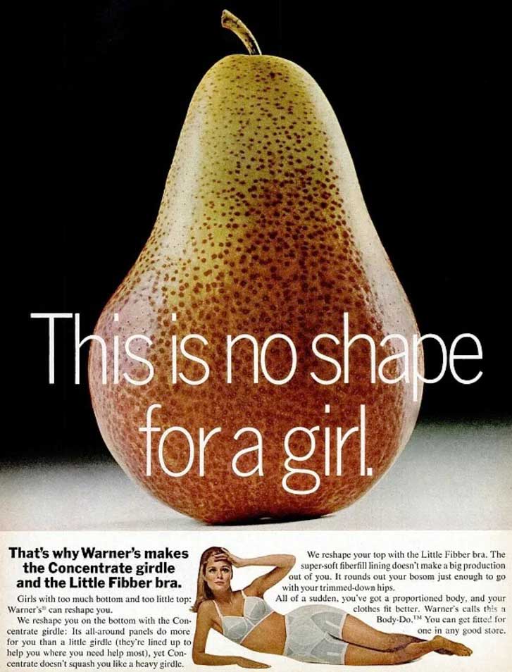 A vintage ad promoting shapewear for women so they can have an "idea" body shape