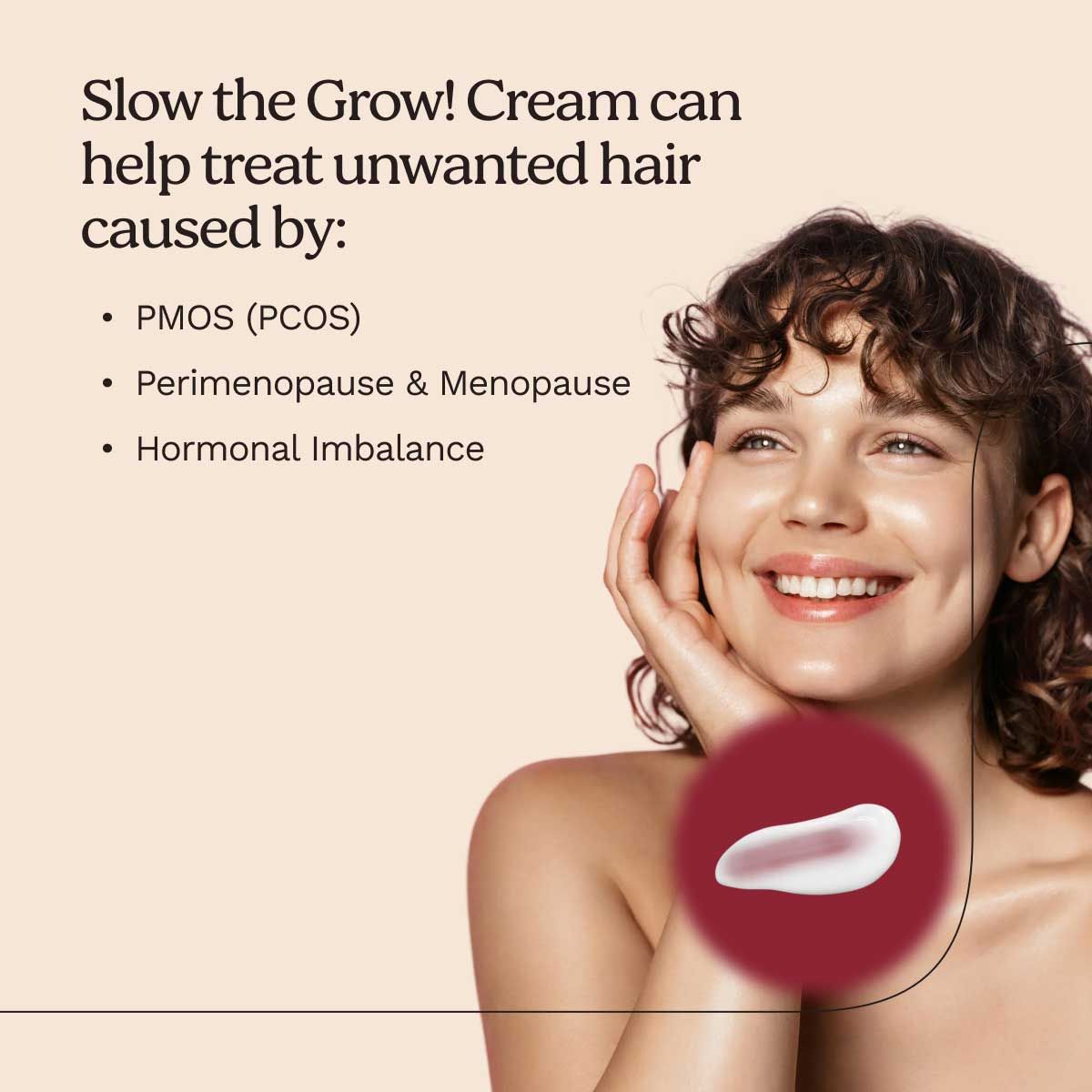 A smiling woman with glowing skin with conditions listed of what Vaniqa can help with